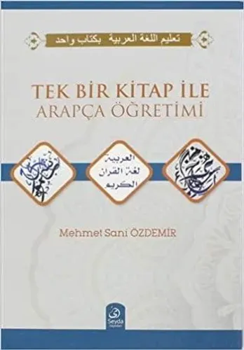Tek Bir Kitap ile Arapça Öğretimi
