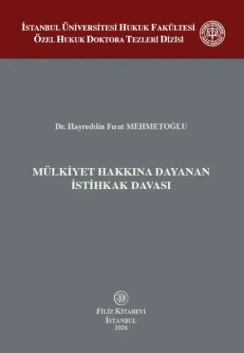 Mülkiyet Hakkına Dayanan İstihkak Davası