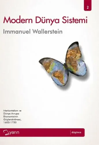 Modern Dünya Sistemi (2. Cilt);Avrupa Dünya Ekonomisinin Pekiştirilmesi ve Merkantilizm 1600 - 1750