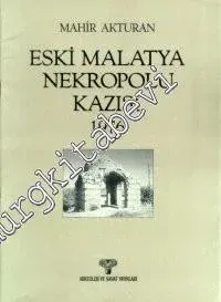 Eski Malatya Nekropolü Kazısı 1976 -        1989