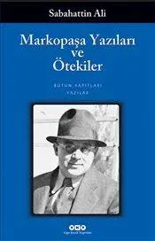Markopaşa Yazıları Ve Ötekiler