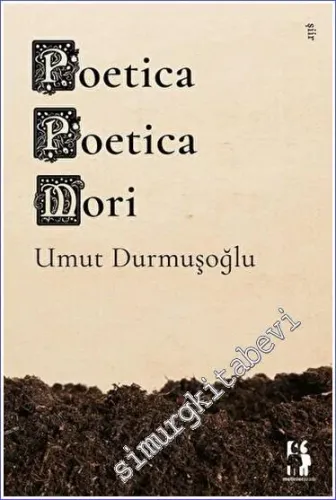 Poetica Poetica Mori -        2023