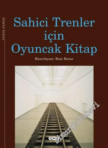 Sahici Trenler İçin Oyuncak Kitap -        2003