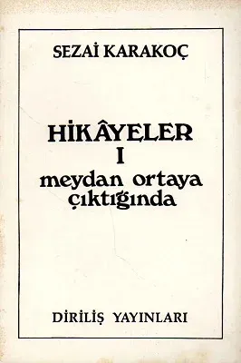 Hikayeler 1 Meydan Ortaya Çıktığında