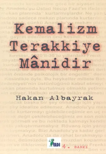 Kemalizm Terakkiye Manidir