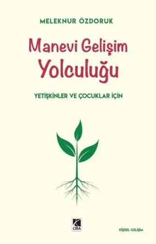 Manevi Gelişim Yolculuğu