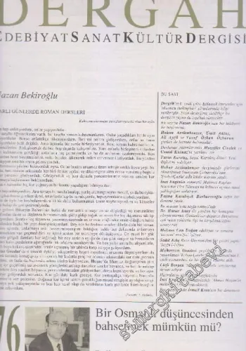 Dergah Aylık Edebiyat Sanat Kültür Dergisi - Sayı: 76  Cilt: 7    Haziran