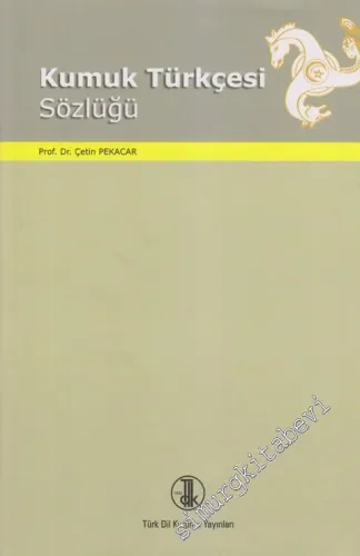 Kumuk Türkçesi Sözlüğü CİLTLİ -         2011