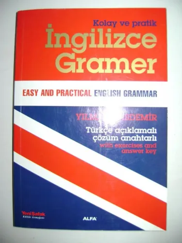 Kolay ve Pratik İngilizce Gramer Easy And Practıcal English Grammar