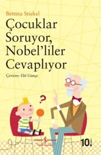 Çocuklar Soruyor, Nobel'liler Cevaplıyor