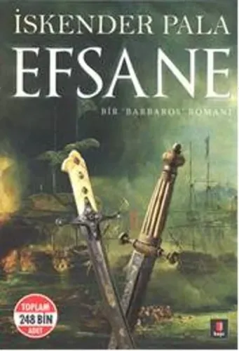 Efsane; Bir Barbaros Romanı