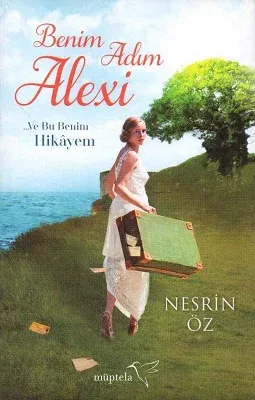 Benim Adım Alexi... Ve Bu Benim Hikayem