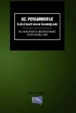 Hz. Peygamber'le İlgili Bazı Halk İnanışları