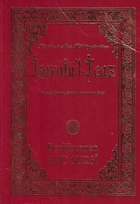 İşaratü'l-İcaz - Sayfa İçi Lügatçeli - Ciltli Kitap