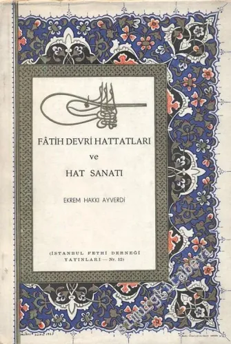 Fatih Devri Hattatları ve Hat Sanatı -        1953