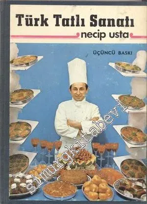 Türk Tatlı Sanatı -