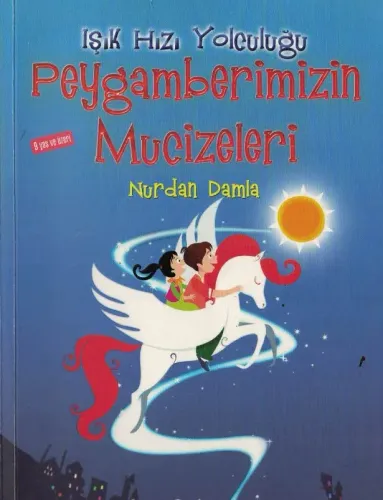 Işık Hızı Yolculuğu Peygamberimizin Mucizeleri