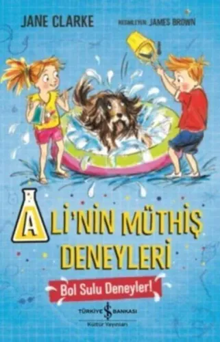 Ali'nin Müthiş Deneyleri; Bol Sulu Deneyler!