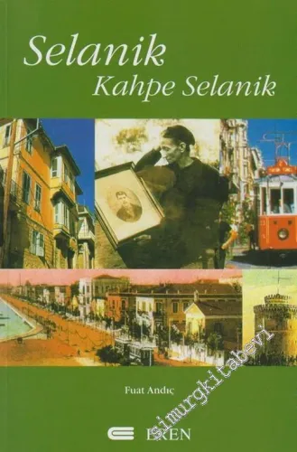 Selanik Kahpe Selanik -        2004