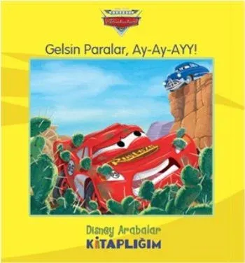 Arabalar: Gelsin Paralar, Ay-Ay-AYY!