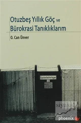 Otuzbeş Yıllık Göç ve Bürokrasi Tanıklıklarım