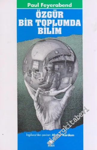 Özgür Bir Toplumda Bilim -