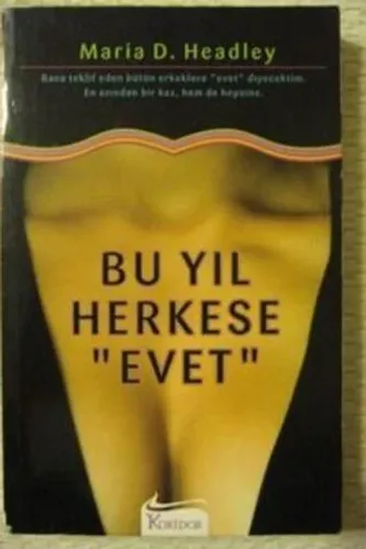 Bu Yıl Herkese Evet