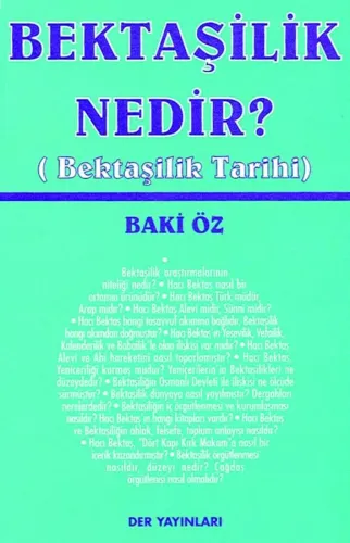 BEKTAŞİLİK NEDİR?