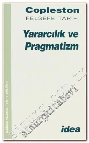 Felsefe Tarihi: Yararcılık ve Pragmatizm -        2000