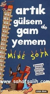 Artık Gülsem De Gam Yemem