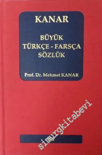 Büyük Türkçe - Farsça Sözlük CİLTLİ -         2016