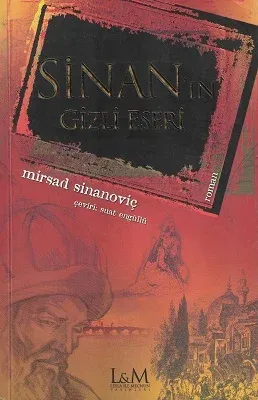 Sinan'ın Gizli Eseri