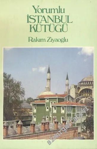 Yorumlu İstanbul Kütüğü 330 - 1983: İnsanlar, Kurumlar, Olaylar, İzler, Eserler -