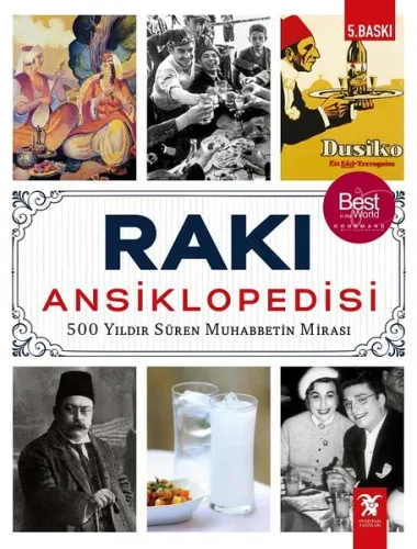 Rakı Ansiklopedisi 500 Yıldır Süren Muhabbetin Mirası Ciltli