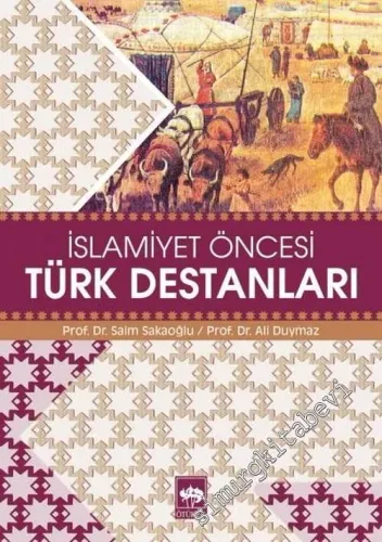 İslamiyet Öncesi Türk Destanları -        2016