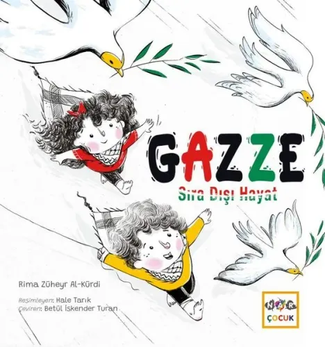 Gazze Sıra Dışı Hayat