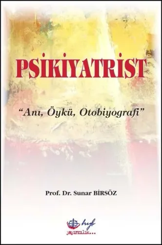 Psikiyatrist - Anı Öykü Otobiyografi