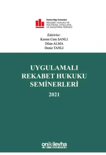 Uygulamalı Rekabet Hukuku Seminerleri 2021