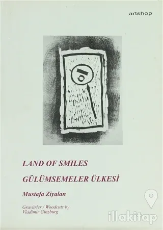 Land Of Smiles / Gülümsemeler Ülkesi