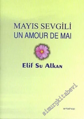 Mayıs Sevgili = Un Amour de Mai -