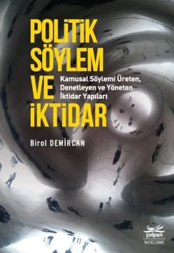 Politik Söylem Ve İktidar