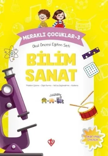 Meraklı Çocuklar 3 ;Okul Öncesi Eğitim Seti Bilim Sanat