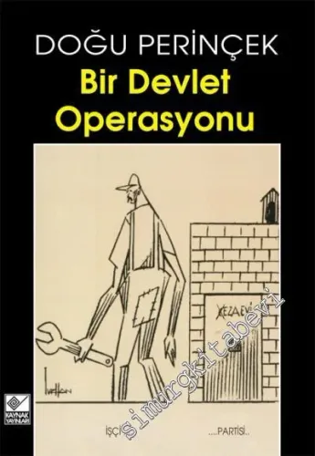 Bir Devlet Operasyonu -        1999