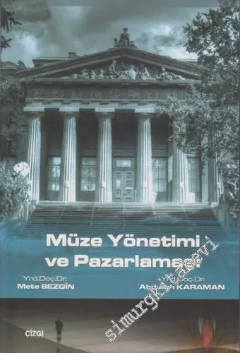 Müze Yönetimi ve Pazarlaması -         2009