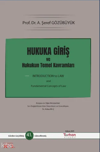 Hukuka Giriş Ve Hukukun Temel Kavramları