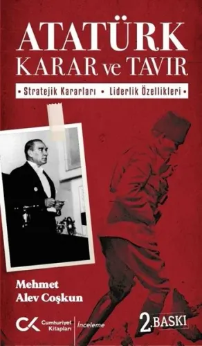 Atatürk Karar ve Tavır