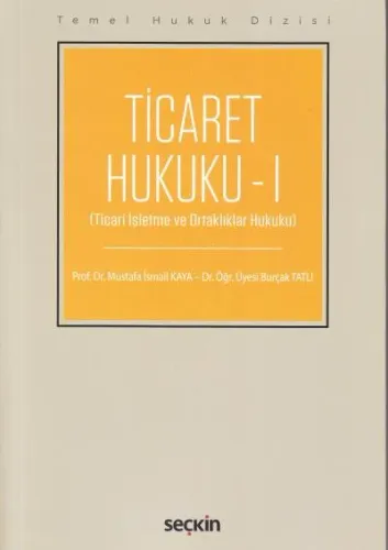 Ticaret Hukuku - I