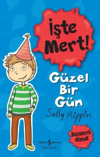 İşte Mert!--Güzel Bir Gün