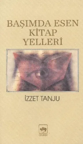 Başımda Esen Kitap Yelleri