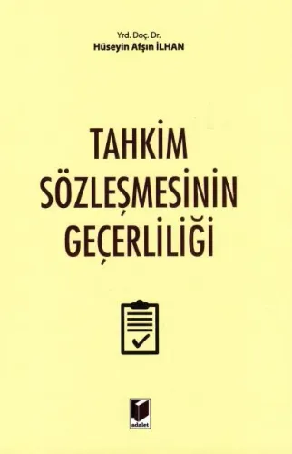 Tahkim Sözleşmesinin Geçerliliği